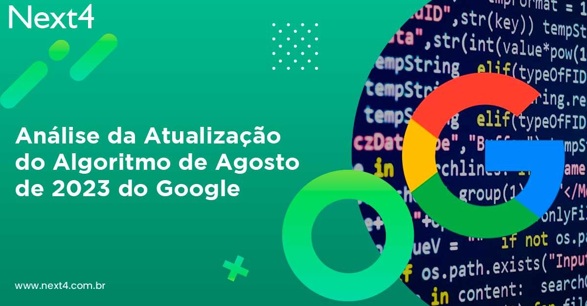 Análise da Atualização do Algoritmo de Agosto de 2023 do Google – Core Update