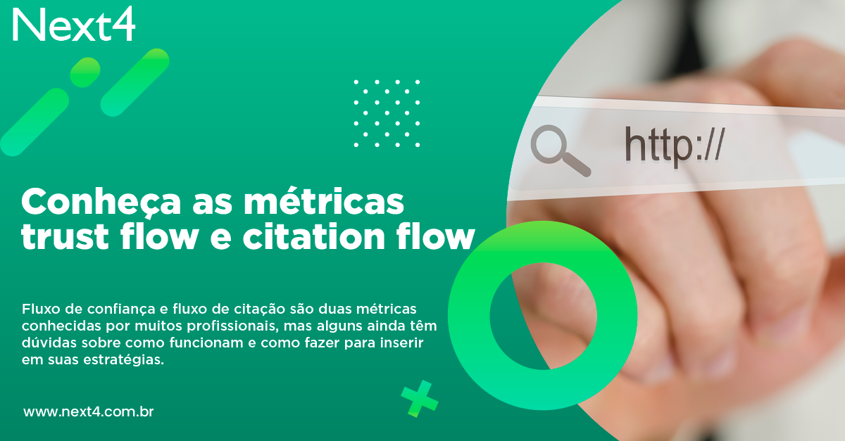 Conheça as métricas trust flow e citation flow