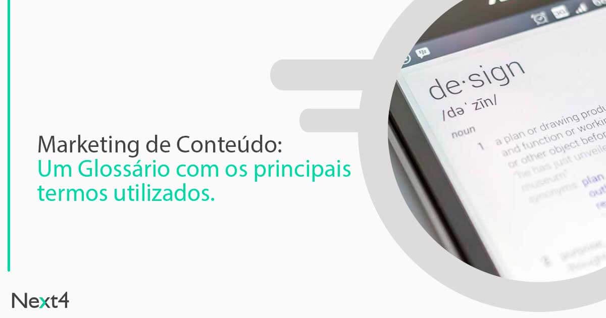 Marketing de Conteúdo: Conheça os principais termos utilizados pelo mercado 11 Marketing de Conteúdo: Conheça os principais termos utilizados pelo mercado