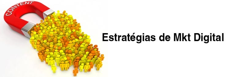 Estratégias de marketing digital: Entenda o que é 8 Estratégias de marketing digital: Entenda o que é
