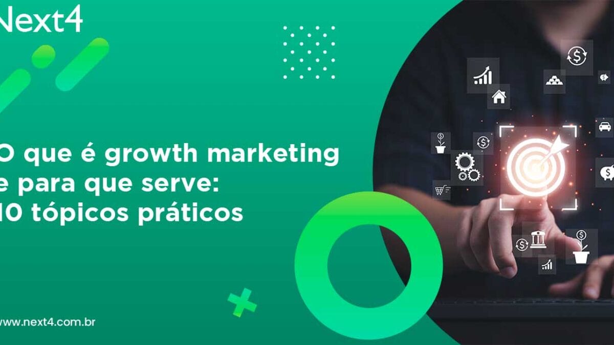 Growth Hacking: expectativa vs. realidade - Agência Next4 - Criação de  sites, Marketing digital, Desenvolvimento App e ADS