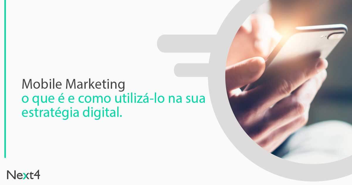 Mobile Marketing: o que é e como utilizá-lo 11 Mobile Marketing: o que é e como utilizá-lo