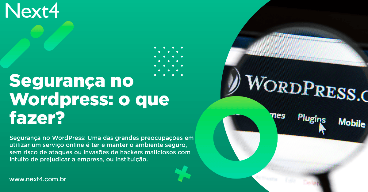Segurança no WordPress: o que fazer? 10 Segurança no WordPress: o que fazer?