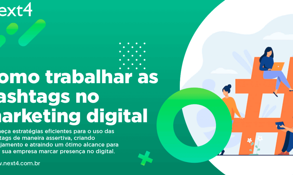 Como trabalhar as hashtags no marketing digital