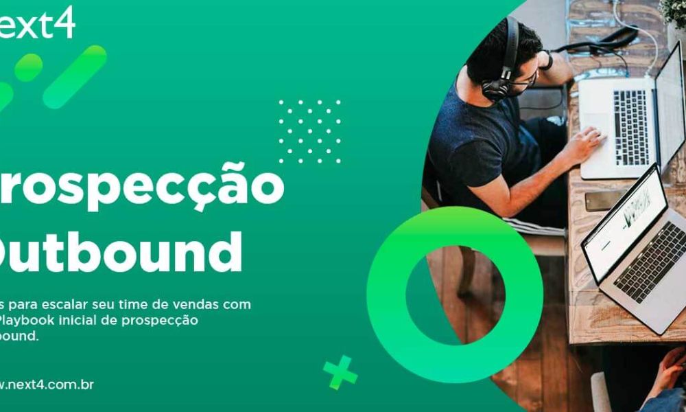 Prospecção Outbound: Dicas para seu time de vendas (Playbook de prospecção)