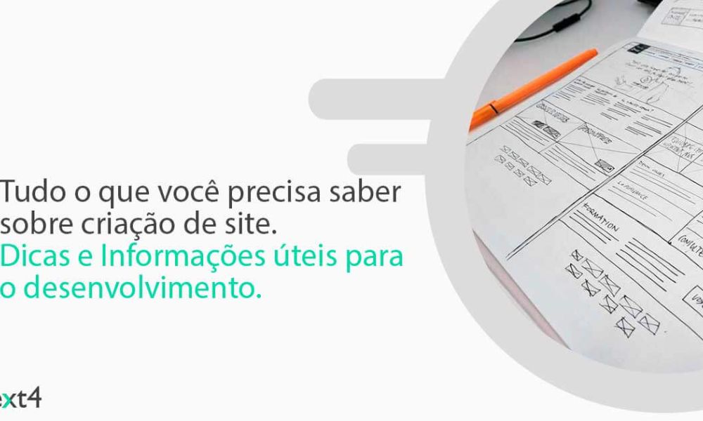Tudo o que você precisa saber sobre criação de site. Dicas e Informações úteis para o desenvolvimento