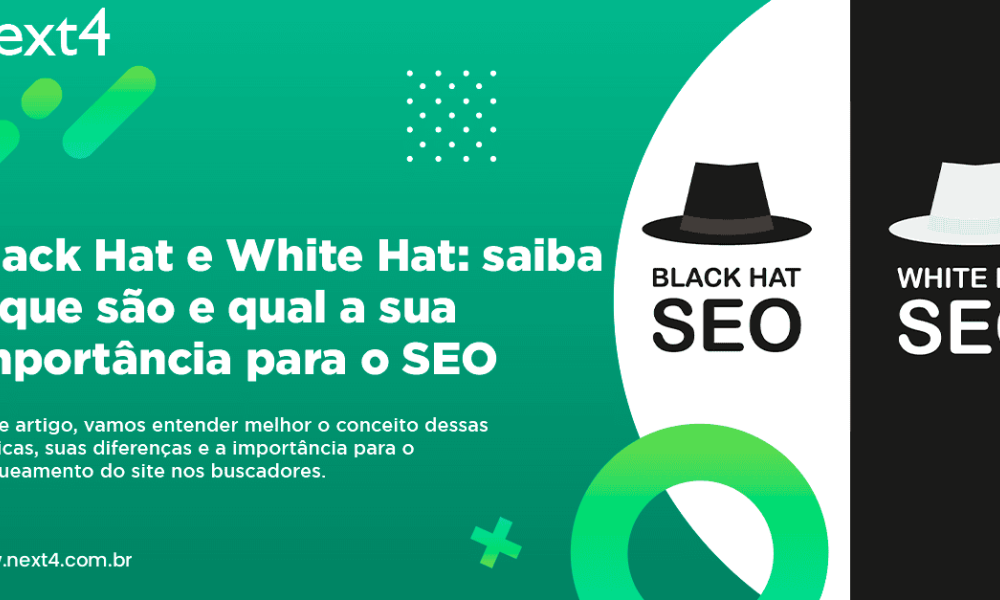 Black Hat e White Hat: saiba o que são e qual a sua importância para o SEO