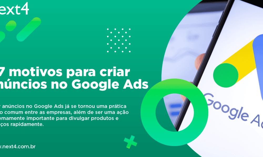 07 motivos para criar anúncios no Google ADS