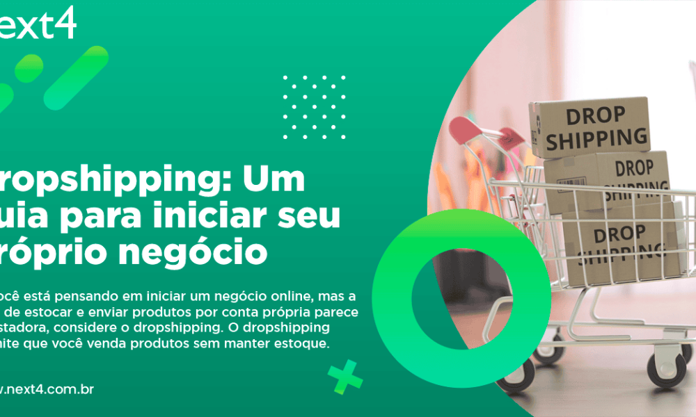 Dropshipping: Um guia para iniciar seu próprio negócio